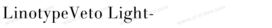 LinotypeVeto Light字体转换